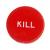 Kill Button
